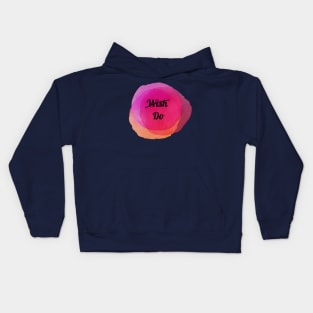 positive quote Kids Hoodie